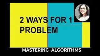 5. [ENGLISH]  2 ways of solving 1 problem || Iterative and Nested Traversal Algorithm in Javascript