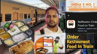 Enjoy Restaurant Food On Train। Best App For Food In Train: RailRestro