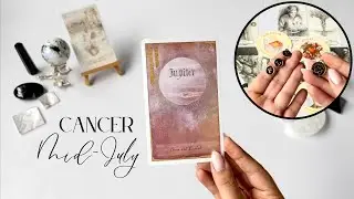 CANCER- MID-JULY 2022 (Tarot & Charms)-&ldquo;This Reading made me so Emotional! So Powerful!&rdquo;