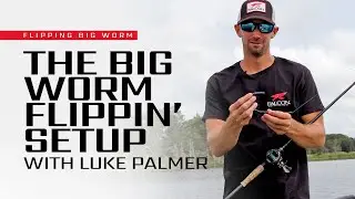 The BIG FLIPPIN' WORM setup! (Rod, Weight and Line)