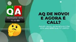 Analise situa&ccedil;&otilde;es de bolha no poker, AQo, AJo, K2s e Q9s com quais destas m&atilde;os da pra pagar...