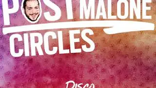 Post Malone - Circles (Disco Fries Bootleg)