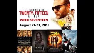 The Summer Of 2015 At 10 with Scott Mendelson & Aaron Neuwirth: August 21-23, 2015