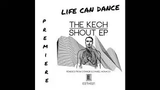 LFCNDNC Premiere &dagger; The Kech - Acid Shade (Original Mix) [ Esthetique Records]