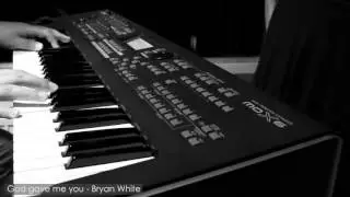 Bryan White - God gave me you by Luv4musiQ [Piano Instrumental Cover]