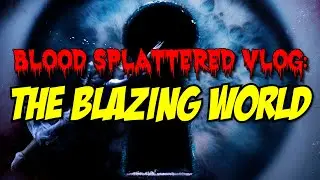 The Blazing World (2021) - Blood Splattered Vlog (Arthouse Horror Movie Review)