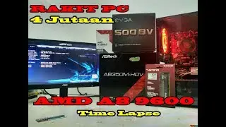 Build PC budget 4jtan AMD A8 9600 Brystol Ridge ( Time Lapse)