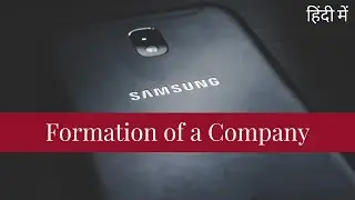 Formation of a Company | Legal Aspects of Business