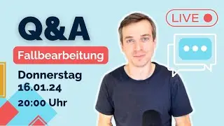 LIVE: Q & A zur Fallbearbeitung