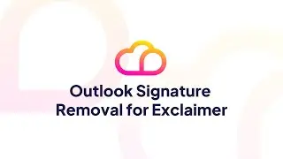 Mondo Cloud - Outlook Signature Removal for Exclaimer