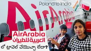 Air Arabia Flight Review |A Budget-Friendly Travel Experience #poland #airarabia #flight