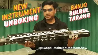 Unboxing My New Beautiful Instrument 🎶 Banjo / Bulbul Tarang | First Look & Sound 🔥