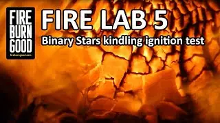 Fire Lab 05 - Binary Stars kindling ignition test