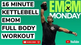 16 MIN KETTLEBELL EMOM WORKOUT #kettlebell #kettlebellworkout #emommonday #kettlebells