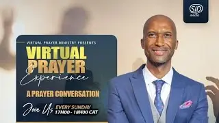 Virtual Prayer Experience 11-05-2025 @5PM CAT