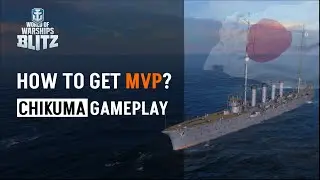 How To Get MVP ● Chikuma Gameplay ● WoW Blitz