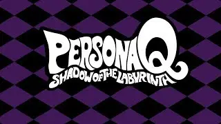 Persona Q: Shadow of the Labyrinth - Friends