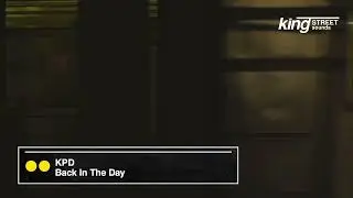 KPD - Back In The Day (Official Visualizer)
