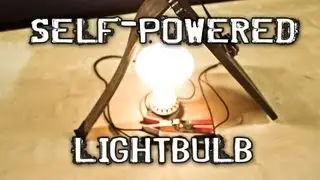 SELF-POWERED LIGHT BULB!