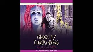 Ghostly Companions || Out of Print Audiobooks || Vivien Alcock || Kenneth Shanley