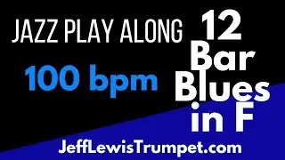 12 Bar Blues in F Concert at 100 bpm
