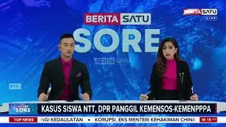 DPR Akan Panggil Kemensos dan Kementerian PPPA Terkait Kematian Bocah SD di NTT #Beritasatu