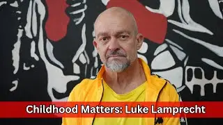 Women and Men Against Child Abuse's Luke Lamprecht on Childhood Matters