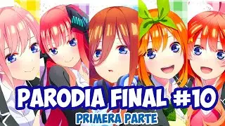 LAS QUINTIDIOSAS #10 - FINAL 1ra PARTE - PARODIA