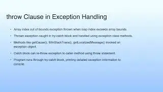 throw Clause in Exception Handling | Lecture 26: Demonstration-X
