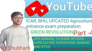 important of green revolution.!! ICAR, BHU, UPCATED Agriculture entrance exam preparation 2022-23