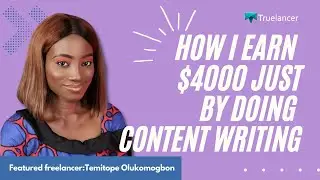 Freelancer Success Story of Temitope Olukomogbon |  Truelancer -  Online Freelance Jobs
