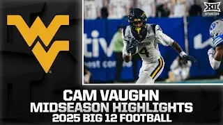 Cam Vaughn Midseason Highlights | 2025 Big 12 Football