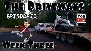 The Driveways: Week Three