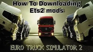 How to download All mods/அனைத்து மொட்களையும் Download செய்வது எப்படி|ETS2 -Tamil....