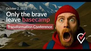 Aftermovie Transformation Conference 2025: Only The Brave Leave Basecamp