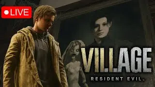 First Playthrough - Resident Evil 8 Village Part 3 [BACKSEAT GAMING ALLOWED]