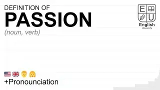 PASSION meaning, definition & pronunciation | What is PASSION? | How to say PASSION