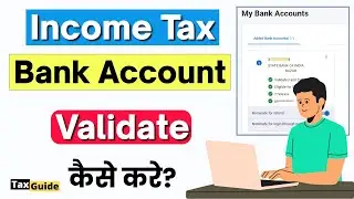How to Validate Bank Account in Income Tax Portal| How to Add Bank Account Validation for ITR Refund