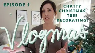 Chatty Christmas Tree Decorating! Vlogmas 2021, Ep. 1: How and why I started Pattern Scout /YouTube
