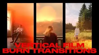 Vertical Film Burn Transitions | Cinematic Black Overlay FX