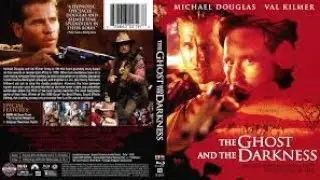 The Ghost and the Darkness (1996)