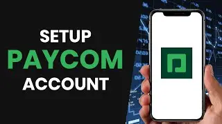 HOW TO CORRECTLY SET UP PAYCOM ACCOUNT (FULL GUIDE)