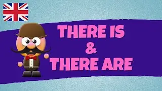 THERE IS & THERE ARE - INGL&Eacute;S PARA NI&Ntilde;OS CON MR.PEA - ENGLISH FOR KIDS
