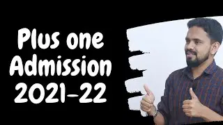 Plus one single window admission 2021