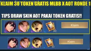 KLAIM 30 TOKEN DRAW GRATIS MLBB X ATTACK ON TITAN! TIPS DRAW PAKAI TOKEN SKIN AOT MOBILE LEGENDS