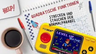 Strecken und Stauchen der Normalparabel