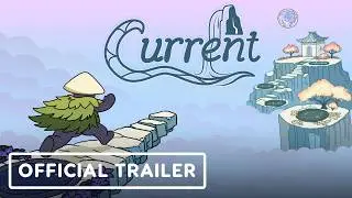 Current - Official Demo Launch Trailer