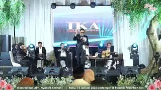 THE WEDDING OF NURUL ILMI, M. Pd. & M. YUSUF ASSAKAKY, S. Ag bersama IKA ENTERTAINMENT