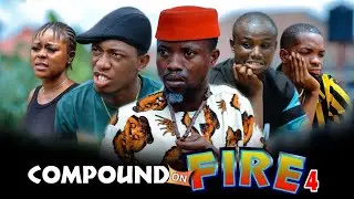 compound on fire || 4 || nollywood movie 2024 (oga landlord comedy)