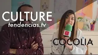 Cocolia - Tendencias.tv #621